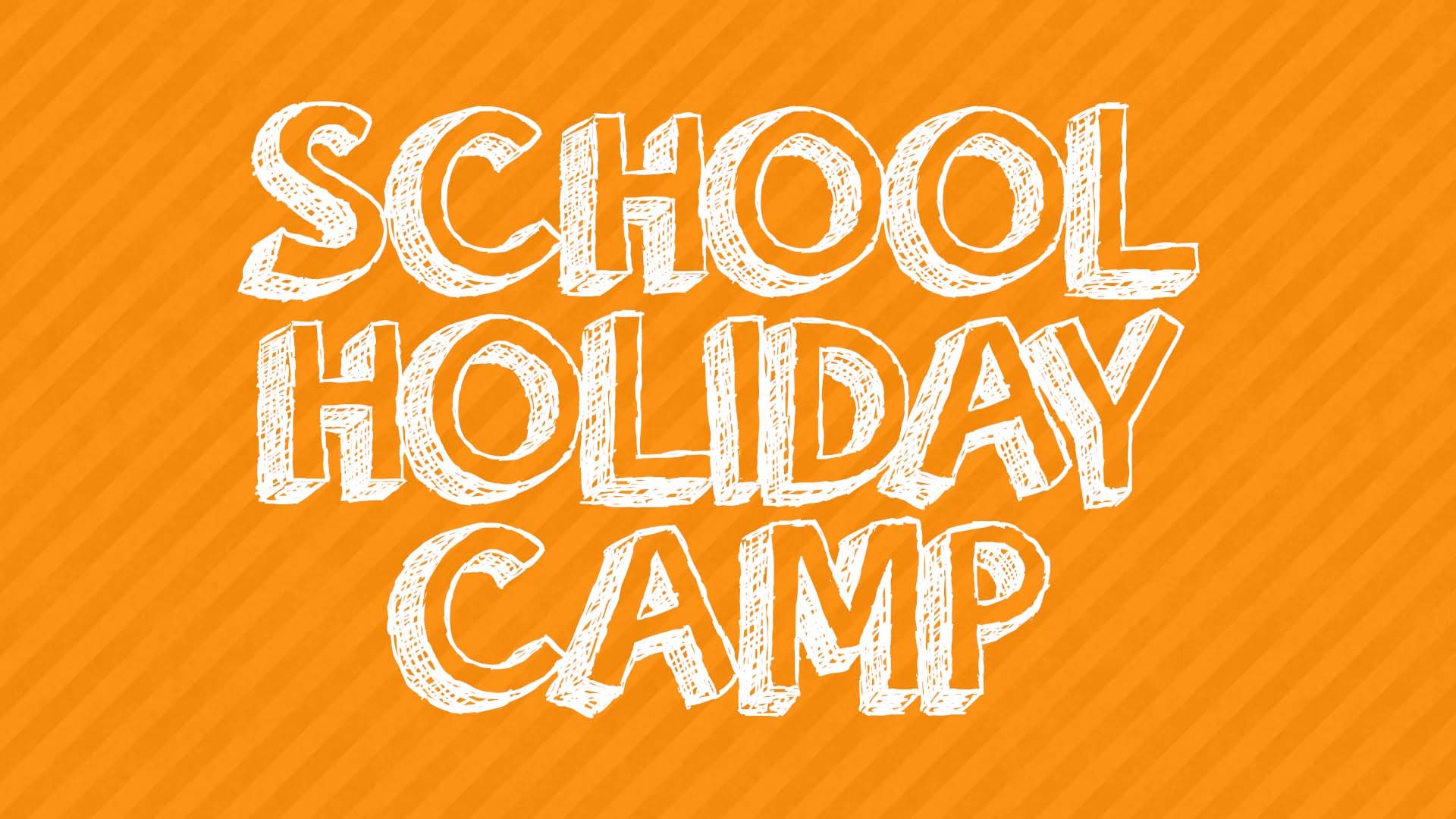 Term 1 - School Holiday Camp