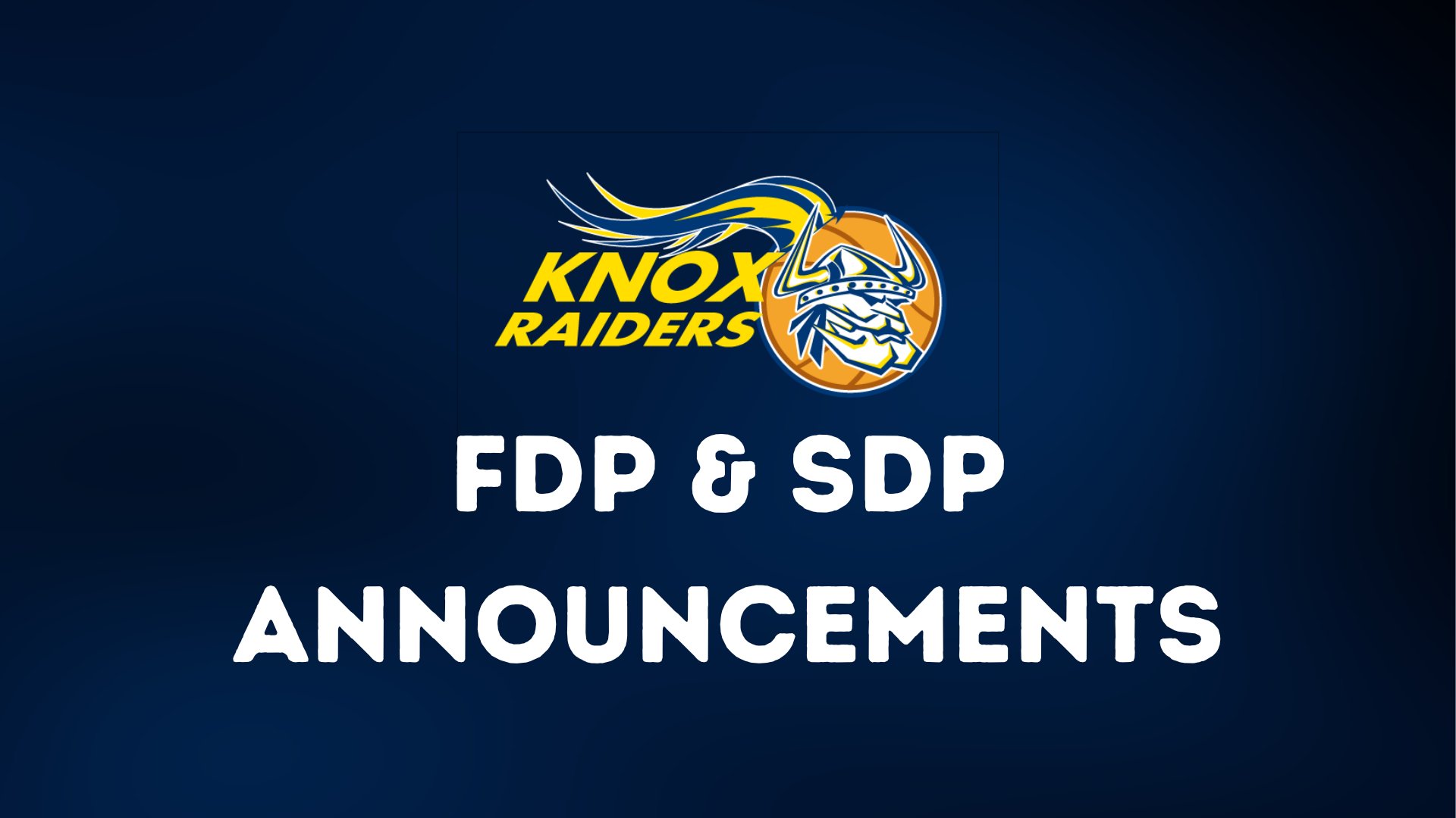 FDP & SDP Announcements
